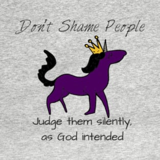 Don't shame people T-Shirt